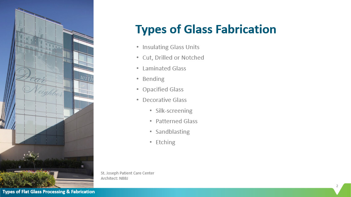 Types of Glass Fabrication